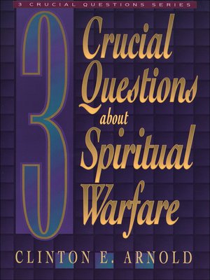 cover image of 3 Crucial Questions about Spiritual Warfare